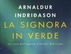 «Qualche mese fa mi è stato regalato La signora in verde dello scrittore islandese Arnaldur Indridason (Tea, 10 euro)» racconta Erika Cordero. «L’ho preso
in mano adesso ed è stata una folgorazione. Il romanzo inizia con il ritrovamento di un osso umano sulle colline di Reykjavik e le indagini per scoprire a chi appartiene conducono ai tempi della Prima Guerra Mondiale, tra soldati disperati, donne maltrattate, disabili umiliati. Una storia dura, in cui spicca il commissario Erlendur Sveinsson, un antieroe pieno di umanità».