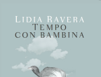 Lidia Ravera, scrittrice che da 40 anni racconta la realtà delle donne, presenta così
il suo ultimo libro
su Facebook: “Non è proprio un romanzo.
È una dichiarazione d’amore e di rimpianto. (...). È l’incantato resoconto dei primi
tre anni di vita di un essere umano. Quei tre anni in cui ogni giorno sei diverso da come
eri il giorno prima, ogni giorno conquisti una posizione, una competenza. È la storia delle mia relazione con questa principiante assoluta che è la mia nipotina. Ma è anche una riflessione su
come sono cambiate le nonne... che non hanno nessuna intenzione di scomparire nel ruolo, come accadeva prima”. Tempo con bambina (Bompiani, 15 euro) è in libreria dal 17 giugno.