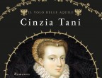 Con "Amanti e rivali” (Mondadori, 20 euro) Cinzia Tani conclude una trilogia dedicata alla storia degli Asburgo. Famiglia potente e complessa, i cui destini hanno plasmato la Storia, che l