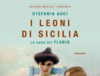 Una nuova veste per un famoso romanzo che ha conquistato oltre 300.000 lettori: "I leoni di Sicilia". La saga dei Florio. Edizione illustrata di Stefania Auci (Nord, 22 euro) racconta una storia tutta italiana.