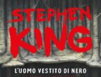 "L’uomo vestito di nero" di Stephen King (Sperling&Kupfer, 15,90 euro), 128 pagine di terrore puro.