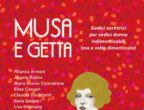 Hai un mito femminile? In “Musa e getta” 16 scrittrici raccontano ognuna la propria musa, in 16 ritratti di donne indimenticabili (ma a volte dimenticate). Edito da Ponte alle Grazie (18 euro) il libro ha una pagina Facebook e Instagram dove si può votare la propria musa.