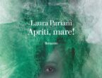 Un tuffo in avanti, in un domani dove sul Pianeta la civiltà è azzerata e tutto ricomincia. E dove un gruppo di bambine e ragazze decide di lasciare la propria comunità per salpare vero la terra- senza-paura oltre il mare. Quasi una fiaba per adulti. Apriti, mare! di Laura Pariani (La nave di Teseo, 18 euro).