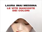 Laura Imai Messina, scrittrice italiana che da anni vive a Tokyo, racconta il Giappone con lo sguardo di chi non ci è nato, ma lo osserva con gentilezza. Succede anche in “Le vite nascoste dei colori” (Einaudi) dove le vite di Mio, esperta creatrice di kimono, e Aoi, che accompagna le persone nel giorno più buio, s